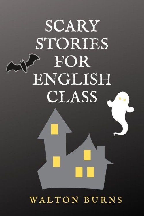 Favorite Scary Stories for English Students
